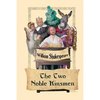 The Two Noble Kinsmen: A Late Tragicomedy - Paperback