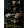 Summer of Sacrifice - Hardcover