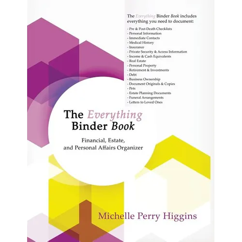 The Everything Binder Book: Financial, Estate, and Personal Affairs Organizer - Paperback