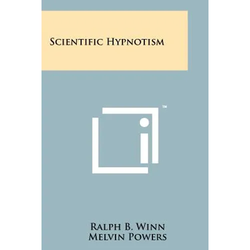 Scientific Hypnotism - Paperback