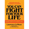 You Can Fight For Your Life: Emotional Factors in the Treatment of Cancer - Paperback