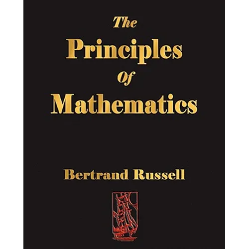 The Principles of Mathematics - Paperback