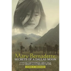 Mary Bernadette: Secrets of a Dallas Moon: A Young Vietnamese Girl's Tale from the Grave about the Killing of JFK - Paperback