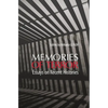 Memories of Terror: Essays on Recent Histories - Paperback
