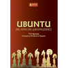 Ubuntu: An African Jurisprudence - Paperback