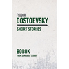 Bobok; From Somebody's Diary - Paperback