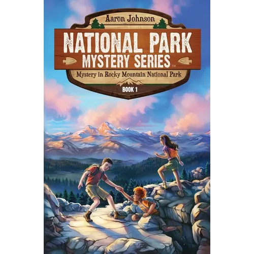 Mystery in Rocky Mountain National Park: A Mystery Adventure in the National Parks - Paperback