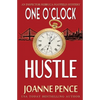 One O'Clock Hustle: An Inspector Rebecca Mayfield Mystery - Paperback