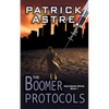 The Boomer Protocols (The Apocalypse Series, Book 1) - Paperback