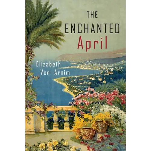The Enchanted April - Paperback
