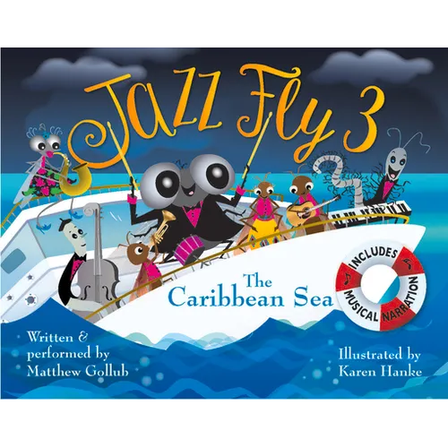 Jazz Fly 3: The Caribbean Sea Volume 3 [With CD (Audio)] - Hardcover