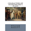 Characters of Shakespeare's Plays - Paperback