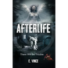AfterLife: There Will Be Trouble (Book 1 of 3 Book Series), PG-Rated Version - Hardcover