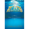 The Hidden Treasure of Atlantis: A Mary Thresher Adventure - Paperback