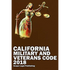 California Military and Veterans Code 2018 - Paperback