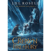The Crown of Fire and Fury (The Runewar Saga #2) - Hardcover