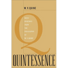 Quintessence: Basic Readings from the Philosophy of W. V. Quine - Paperback