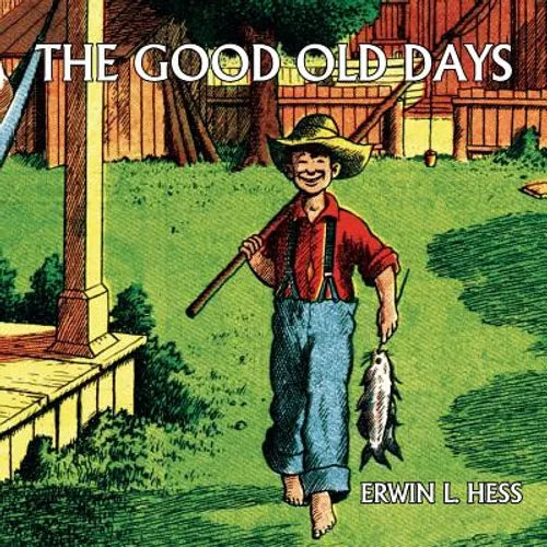The Good Old Days (comic reprint) - Paperback