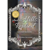 And the Hills Replied - Hardcover