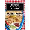 Indian Paratha Recipes - Paperback