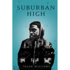 Suburban High - Paperback