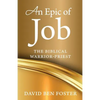 An Epic of Job - The Biblical Warrior Priest - Paperback