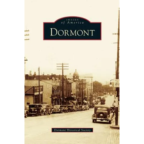 Dormont - Hardcover