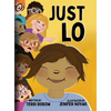 Just Lo - Hardcover