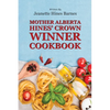 Mother Alberta Hines' Crown Winner Cookbook - Paperback
