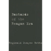 Bastards of the Reagan Era - Paperback