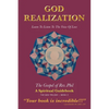 God Realization: Learn to Listen to the Voice of Love - The Gospel of Rev. Phil - Paperback