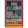 The Tale Teller: A Leaphorn, Chee & Manuelito Novel - Paperback