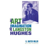 The Art and Imagination of Langston Hughes - Paperback