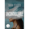 Uncontrollable - Paperback