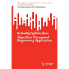 Butterfly Optimization Algorithm: Theory and Engineering Applications - Paperback