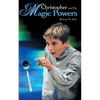 Christopher and His Magic Powers - Paperback