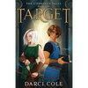 Target: The Unbroken Tales: Book One - Paperback