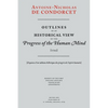 Outlines of an Historical View of the Progress of the Human Mind - Paperback