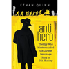 Anti-Hero: The Spy Who Masterminded the Largest Espionage Ring in USA History - Paperback