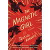 The Magnetic Girl - Paperback