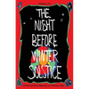 The Night Before Winter Solstice: An Earth and Nature-Based Spin on a Christmas Classic - Paperback