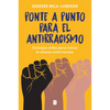 Ponte a Punto Para El Antirracismo / Get on Point with Antiracism - Paperback
