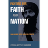 Fighting for Faith and Nation - Paperback