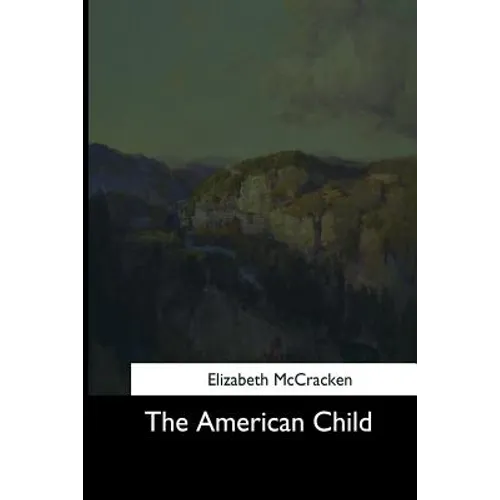 The American Child - Paperback