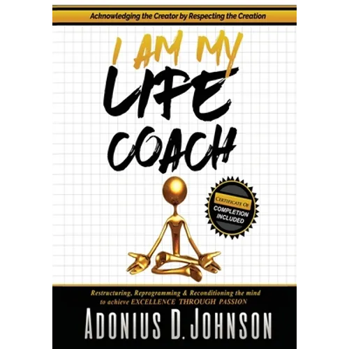 I Am My Life Coach - Paperback