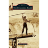 Columbia River - Hardcover