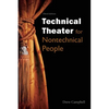 Technical Theater for Nontechnical People - Paperback