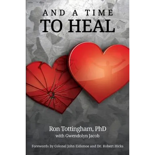 And A Time To Heal - Paperback