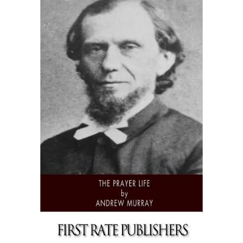 The Prayer Life - Paperback