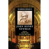 The Cambridge Companion to John Henry Newman - Paperback